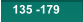 135 -179 135 -179