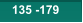 135 -179 135 -179
