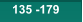135 -179 135 -179